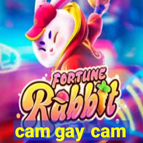 cam gay cam